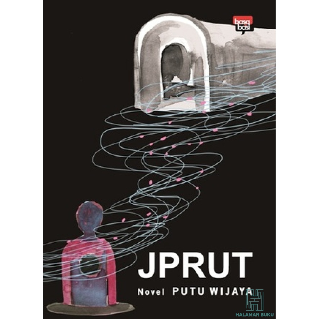 JPRUT - Putu Wijaya - นวนิยาย - วรรณกรรม