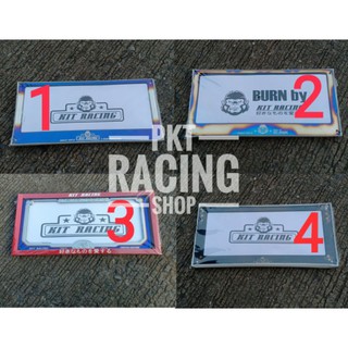 กรอบทะเบียน แบน KIT RACING ( เซต 1 คู่ )