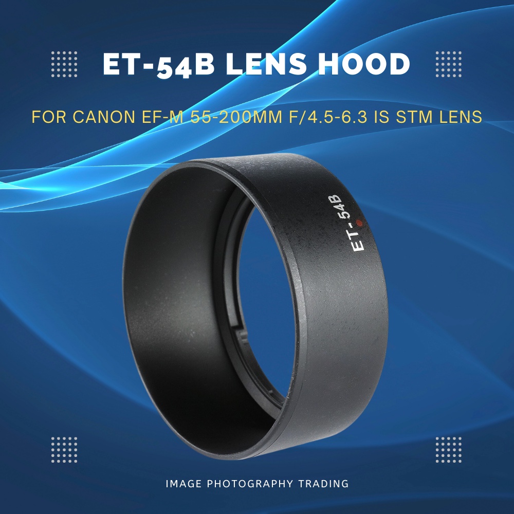 ET-54B ET54B เลนส์สําหรับเลนส์ Canon EF-M 55-200mm f/4.5-6.3 IS STM