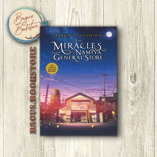 The Miracles Of The Namiya General Store - Keigo Higashino (ภาษาอังกฤษ) - Good.Bookstore