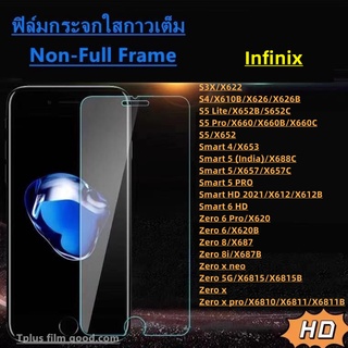 ฟิล์มกระจก ใส ใช้สำหรับ Infinix S3X S4 S5 Lite S5 Pro S5 Smart 4 Smart 5 (India) Smart 5 Smart 5 PRO Smart HD 2021 Smart 6 HD Zero 6 Pro Zero 6 Zero 8 Zero 8i Zero x neo Zero 5G Zero x Zero x pro