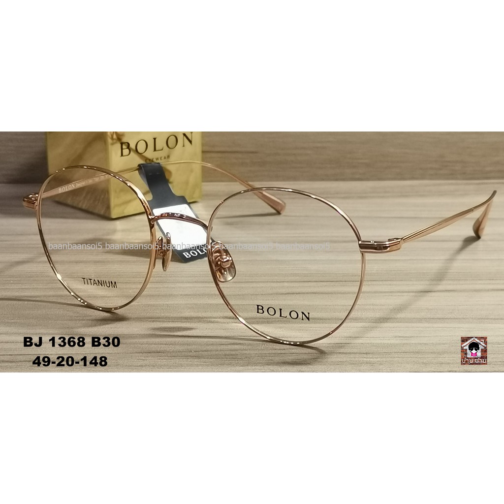 bolon BJ1368 dex กรอบแว่น แว่นตา แว่นกรองแสง แว่นแบรนด์ โบลอน bolon พร้อมเลนส์💯%