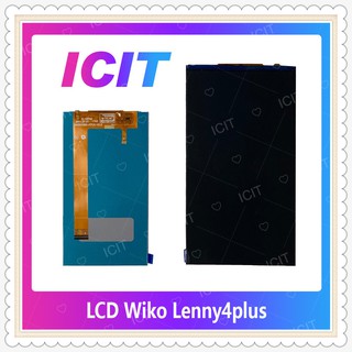 LCD Wiko Lenny 4 Plus/Lenny 4+ อะไหล่หน้าจอจอภาพด้านใน หน้าจอ LCD Display อะไหล่มือถือ คุณภาพดี ICIT-Display