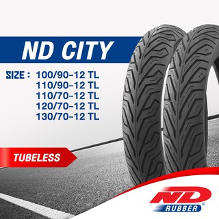 ยางมอเตอร์ไซค์ ND Rubber ลาย ND City ขอบ 12 ไม่ใช้ยางใน