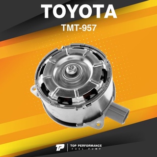 (ประกัน 3 เดือน) มอเตอร์พัดลม TOYOTA VIOS NCP150 / YARIS 13-ON / ไม่มีสาย ไซซ์ M - TMT-957 - TOP PERFORMANCE JAPAN - ...