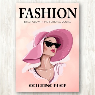 สมุดระบายสีแฟชั่น Fashion Coloring Book