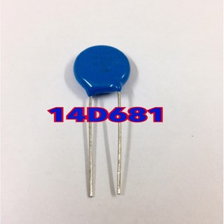 5ชิ้น วาริสเตอร์ 14D681 12A Varistor ป้องกันไฟเกิน คุณภาพเต็ม100% เส้นผ่าศูนย์กลาง14มิล อะไหล่อิเล็กทรอนิกส์