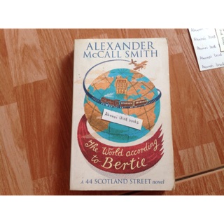 The World according to Bertie   Alexander McCALL Smith