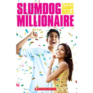 Slumdog Millionaire (Scholastic Elt Readers Level 4)สั่งเลย!! หนังสือภาษาอังกฤษมือ1 (New)