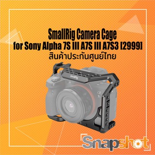 SmallRig[ 2999 ]  Camera Cage for Sony Alpha 7S III A7S III A7S3  ประกันศูนย์ไทย