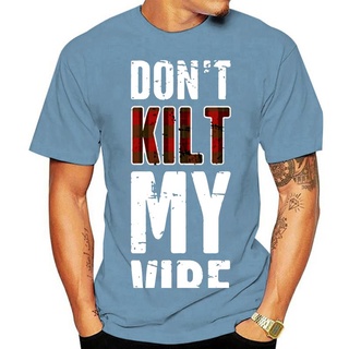 เสื้อยืดวินเทจเสื้อยืดแขนสั้น ผ้าฝ้าย 100% พิมพ์ลาย Dont Kilt My Vibe สําหรับผู้ชายS-5XL