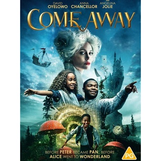 Come Away  ปีเตอร์แพน กับ อลิซ ตะลุยแดนมหัศจรรย์: 2021 #หนังฝรั่ง - แฟนตาซี