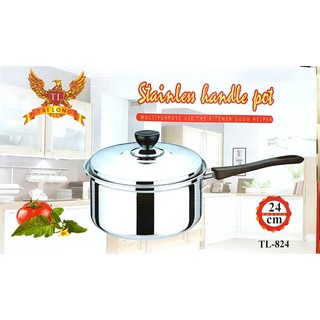 STAINLESS HANDLE POT TL-824 หม้อต้มอุ่นอาหารมีฝาปิด พร้อมหุจับ TAILONG ขนาด 24 cm หูจับพลาสติกยาว 18 cm รุ่น TL-824