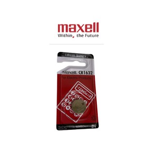 ถ่านรีโมท ถ่านกระดุม Maxell CR1632 (3V) Lithium Battery แบตเตอรี่อิเล็คทรอนิกส์ (ของเเท้) Exp.12/2030