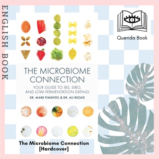 [Querida] The Microbiome Connection : Your Guide to IBS, SIBO, and Low-Fermentation Eating [Hardcover]