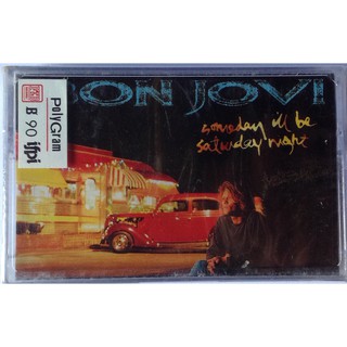 Cassette Tape เทปคาสเซ็ตเพลง Bon Jovi Someday Ill Be Saturday Night 4 Tracks Single ลิขสิทธิ์ ซีล