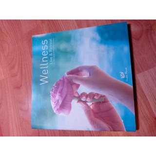 หนังสือมือสอง  หนังสือเก่า หายาก Wellness  Live and Retreat พร้อมส่ง