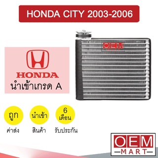 คอล์ยเย็น นำเข้า ฮอนด้า ซิตี้ 2003-2006 ZX แมลงสาบ ตู้แอร์ คอยเย็น แอร์รถยนต์ CITY ZX 0105 329