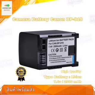 แบตกล้อง Camera Battery CANON BP819 For Canon VIXIA HF10 HF11 HF20 HF21 HF100 HF200 HF G10 HF M30 HF M31 HF M32