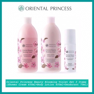 เซ็ต 3 ชิ้น‼️Oriental Princess Beauty Blooming Violet Set 3 Items (Shower Cream 400ml+Body Lotion 400ml+Deodorant 70ml)