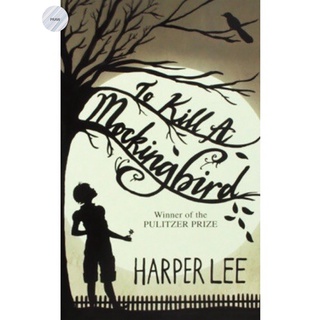 TO KILL A MOCKINGBIRD By LEE, HARPER