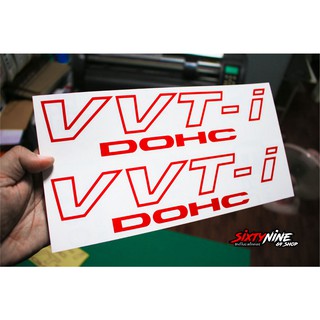 สติกเกอร์ VVT-i DOHC สะท้อนแสง สติกเกอร์แต่งรถ สติกเกอร์ข้างรถ