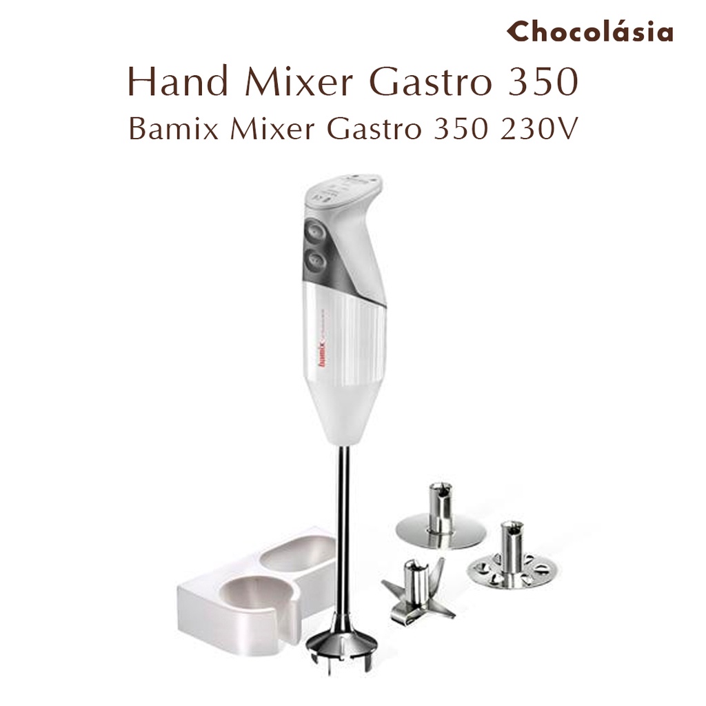 เครื่องปั่นมือถือ เครื่องมิกซ์ส่วนผสมแบบมือถือ BAMIX MIXER GASTRO 350 230V