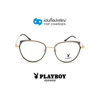 PLAYBOY แว่นสายตาทรงหยดน้ำ PB-35875-C1 size 53 By ท็อปเจริญ