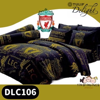 ⚫️ลิขสิทธิ์แท้⚫️ TULIP ผ้าปู(ไม่รวมนวม) Liverpool DLC106 Tulip Delight ลายการ์ตูน ชุดเครื่องนอน ผ้าปูที่นอน ผ้าห่มนวม