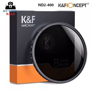 K&amp;F FILTER VARIABLE ND2-400 ฟิลเตอร์