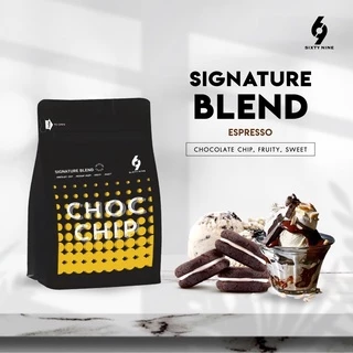 Sixtynine Coffee เมล็ดกาแฟคั่วกลาง Chochip & Samba โดดเด่นด้วยรสชาติของ ช็อคโกแลตชิพ และนัตตี้