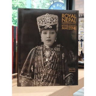 Royal Nepal Through the Lens of Richard Gordon Matzene