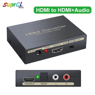 อะแดปเตอร์แปลงสัญญาณเสียง HDMI Optische Toslink Spdif R L Rca Analoge Video Splitter 4k HDMI เป็น HDMI