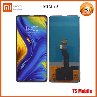 จอ LCD.Xiaomi Mi Mix 3,M1810E5A+ทัชสกรีน(A-TFT)