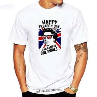 เสื้อยืดผ้าฝ้ายพิมพ์ลายแฟชั่น เสื้อยืดผ้าฝ้าย พิมพ์ลาย Happy Treason Day Ungrateful Colonials Funny 4Th Of July HBdmdd30