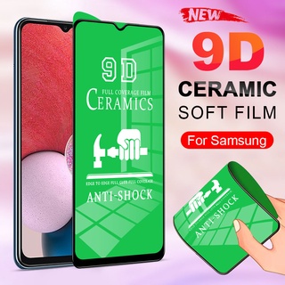 ฟิล์มเซรามิค Samsung (แบบใส)ตกไม่แตก บิดได้ งอได้ กันรอยหน้าจอ Samsung Galaxy A12 A13 A23 A33 A53 A73 5G A03 A03s A32 A22 A31 A51 A52 A52S A71 A72