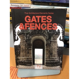 GATES&amp;FENCES ผู้เขียน นิธิ สถาปิตานนท์