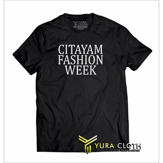 เสื้อยืด ผ้าฝ้าย พิมพ์ลาย Distro CFW CITAYAM FASHION WEEK 30S สําหรับผู้ชาย และผู้หญิง