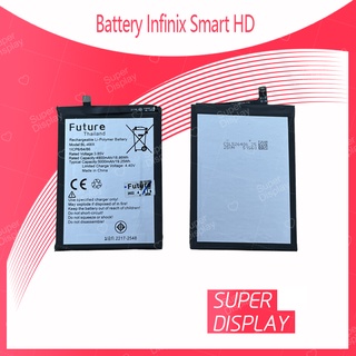 Infinix Smart HD อะไหล่แบตเตอรี่ Battery Future Thailand มีประกัน1ปี อะไหล่มือถือ Super Display