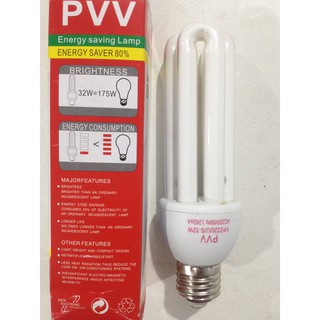 หลอดไฟตะเกียบ ขั้วแบบเกลียว PVV ELECTRIC 32W = 175W Day light 32W หลอดประหยัดไฟ