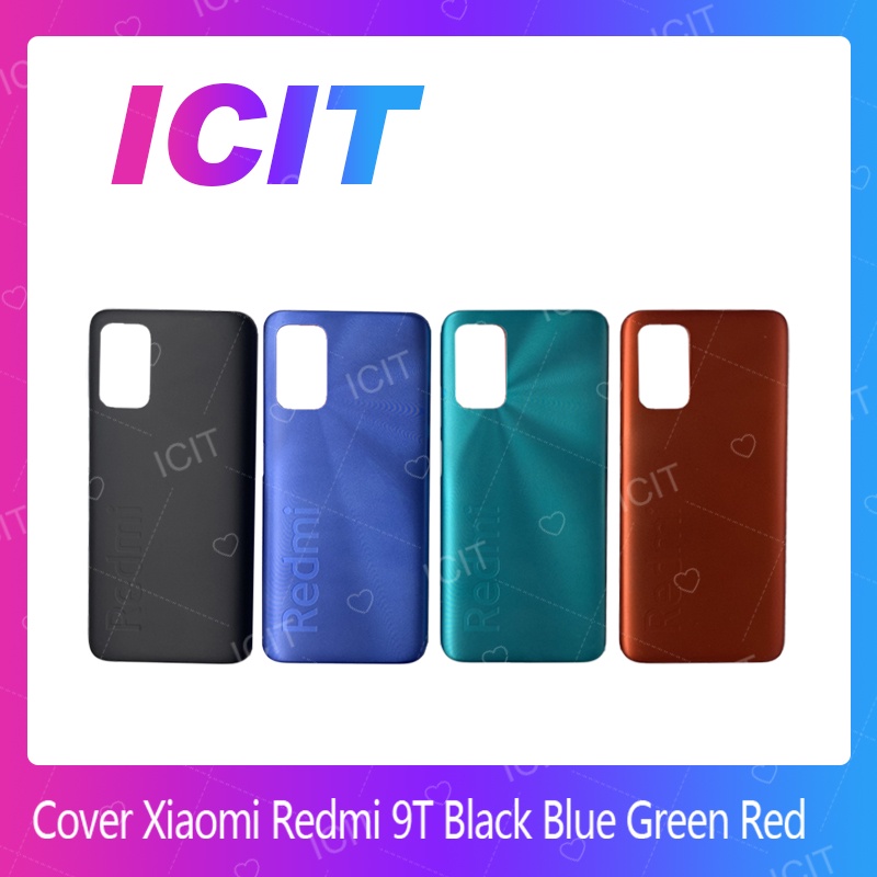 Cover Xiaomi Redmi 9T อะไหล่ฝาหลัง หลังเครื่อง Cover Xiaomi Redmi9T อะไหล่มือถือ คุณภาพดี ICIT-Displ