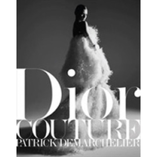 Dior Couture : Couture [Hardcover]หนังสือภาษาอังกฤษมือ1(New) ส่งจากไทย