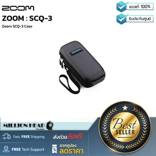 ZOOM : SCQ-3 by Millionhead (เคสสำหรับเครื่องบันทึกเสียงแบบพกพา ZOOM SCQ-3)