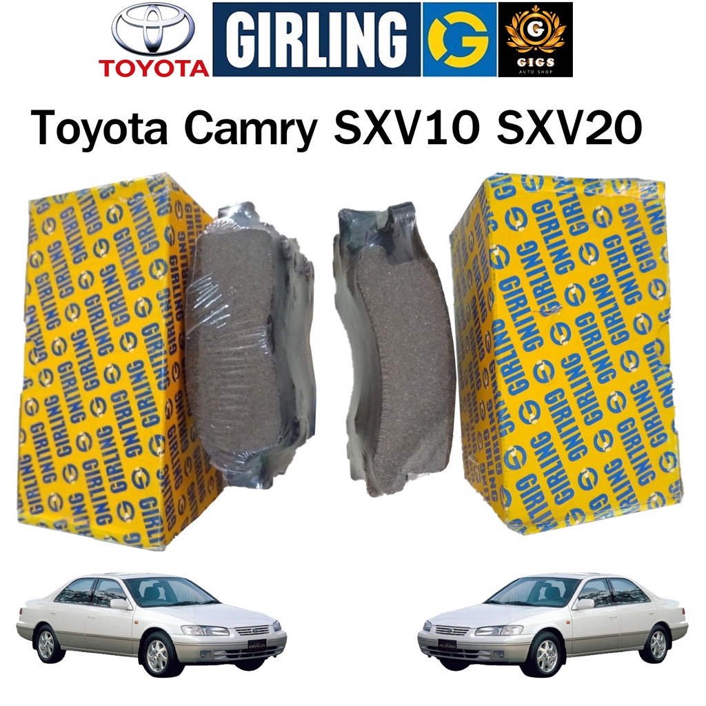 girling ผ้าเบรคหน้า-หลัง toyota camry SXV10 SXV20 ปี 1993-2002 corona exsior st191