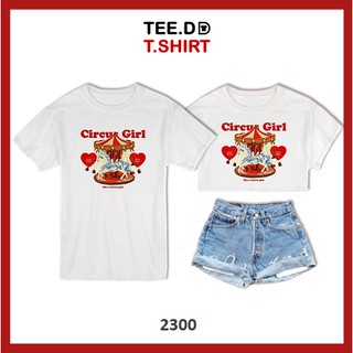 TEE.DD.TSHIRT เสื้อยืด Circus Girl มีให้เลือกหลายทรง ทั้งคลาสสิค และครอป ผ้านุ่ม ลายสวย ไม่ย้วย ไม่ต้องรีด