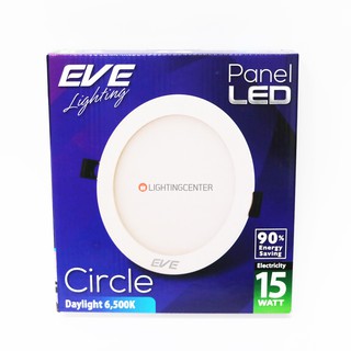 โคมไฟดาวน์ไลท์ LED Panel Circle 9w / 15w EVE 25,000 ชม. ติดเพดาน ฝังฝ้า