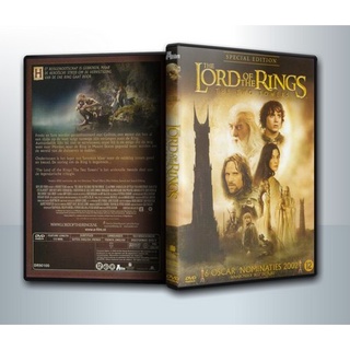 LORD OF THE RINGS :The Fellowship of the Ring : The Two Towers : The Return of the King (เรื่องล่ะ 2 แผ่น)