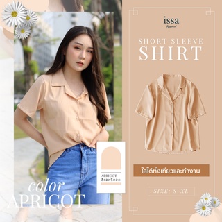 " SHORT SLEEVE  SHIRT " Issa Apparel เป็นอีกหนึ่งตัวเลือกที่น่าสนใจมากกกก😳  เพราะใส่ได้ทุกโอกาส