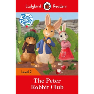 DKTODAY หนังสือ LADYBIRD READERS 2:PETER RABBIT THE PETER RABBIT CLUB