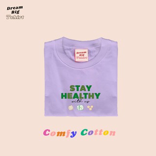 Live197# เสื้อคัตตอล มีหลายสี “Stay” สไตล์เกาหลี Dream Big Tshirt โอเวอร์ไซน์ สาวอวบใส่ได้ พร้อมส่ง คอกลม ผ้านุ่ม